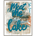 Meet me at the Lake
